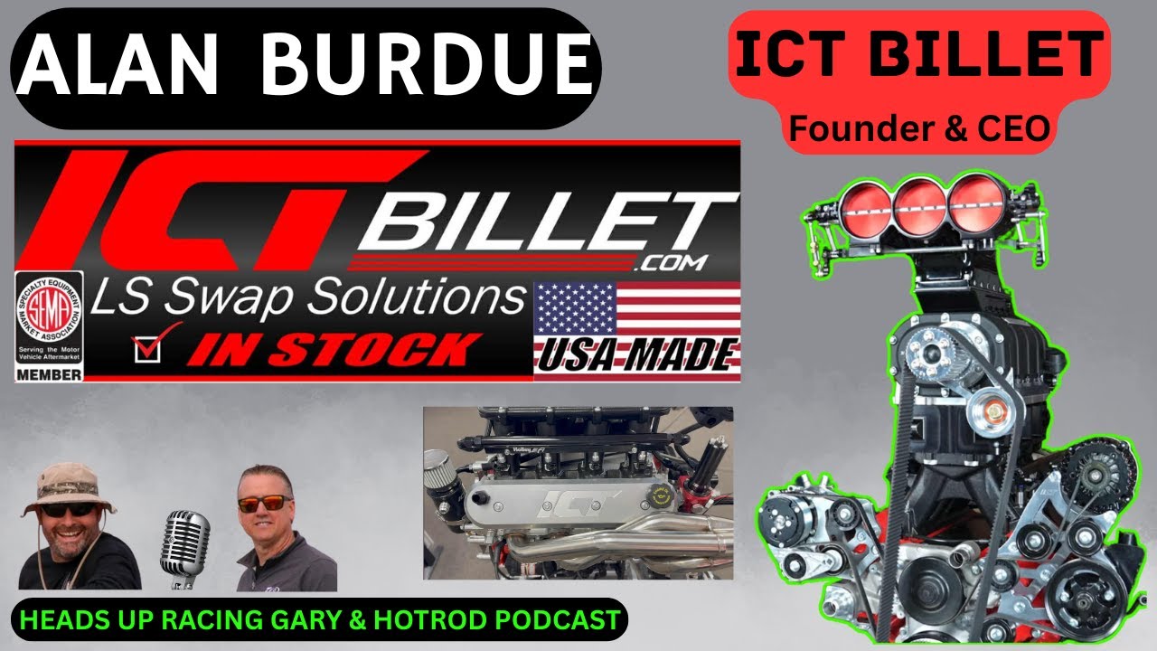 #108 ICT BILLET Founder & CEO Alan Burdue with special guest TJ Johnson