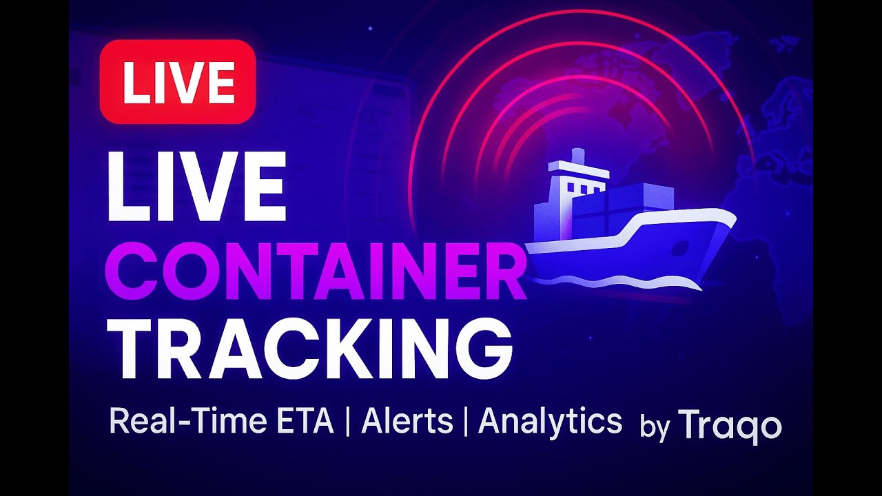 Live Container Tracking | Shipment Monitoring | ETA Alerts & Analytics Dashboard by Traqo