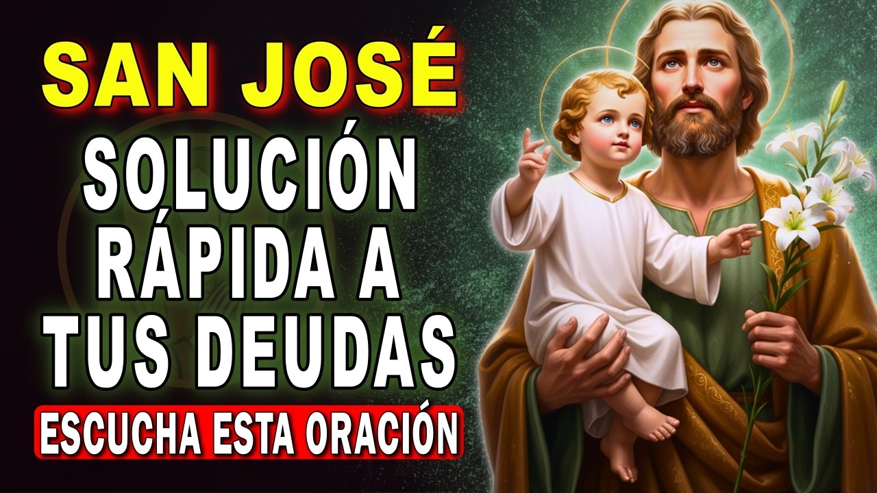 EN 3 DÍAS 🙏 Haz esta Oración a San José para SALIR DE DEUDAS y Crisis 💰