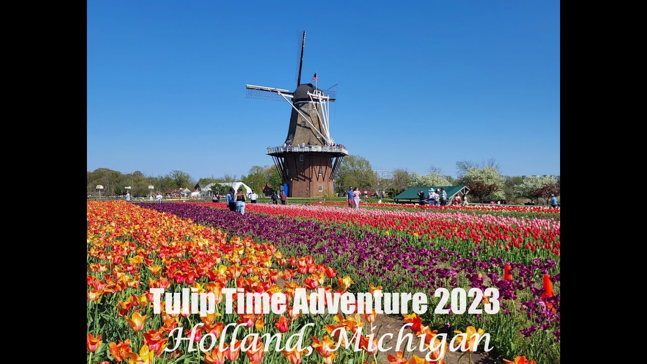 Tulip Time Adventure 2023 | Holland, Michigan