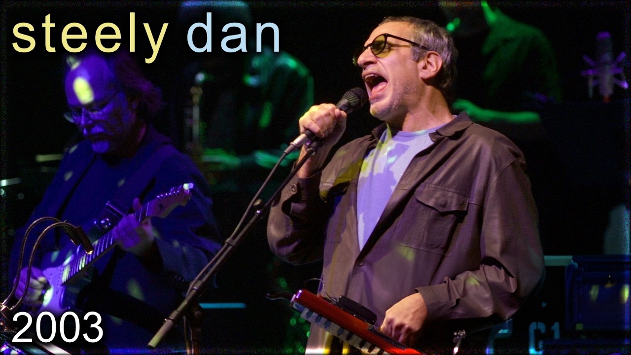 Steely Dan | Live at the Universal Amphitheatre, CA - 2003 (Night 1 - Audience Recording)
