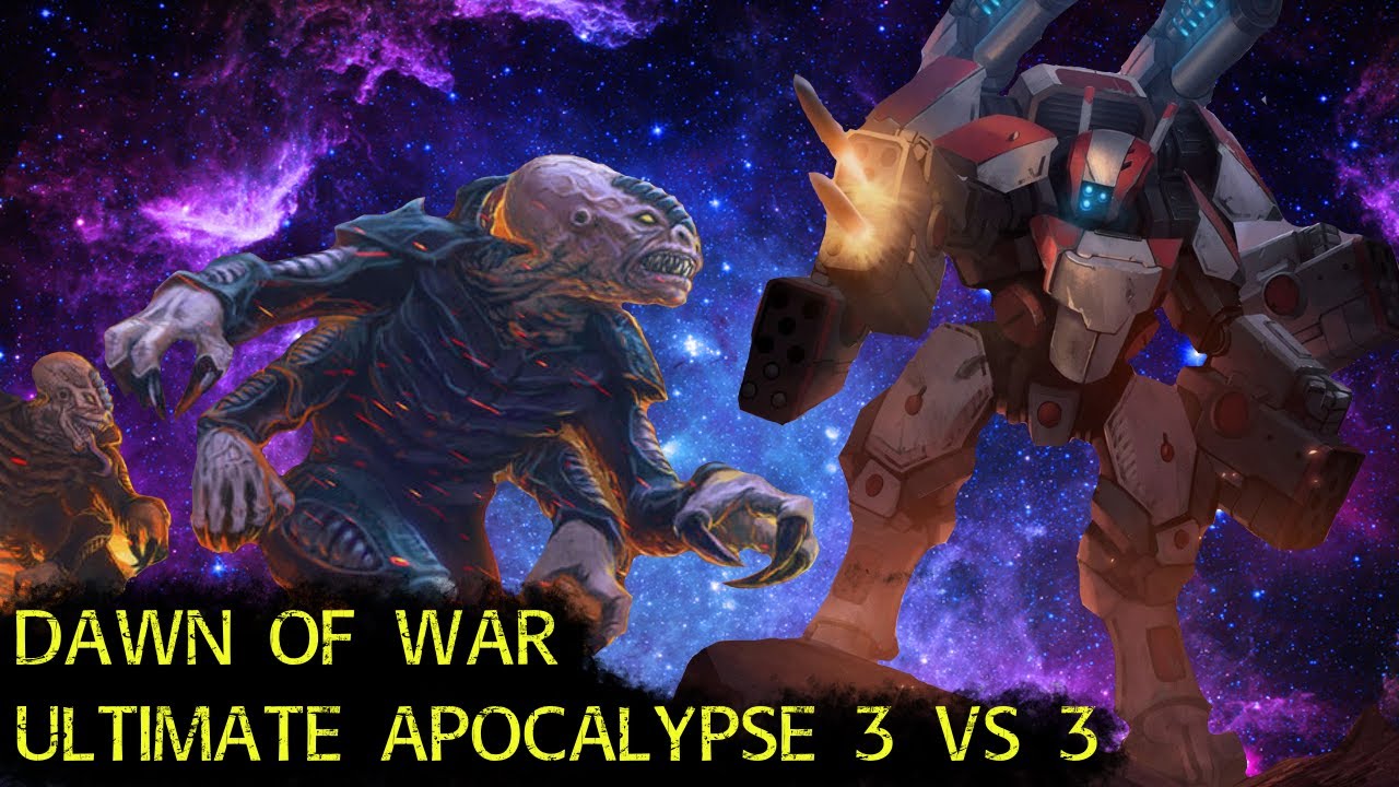 Dawn of War Ultimate Apocalypse: 3 vs 3 Tyranids, Orks, Imperial Guard vs Tau, Inquisition, Guard
