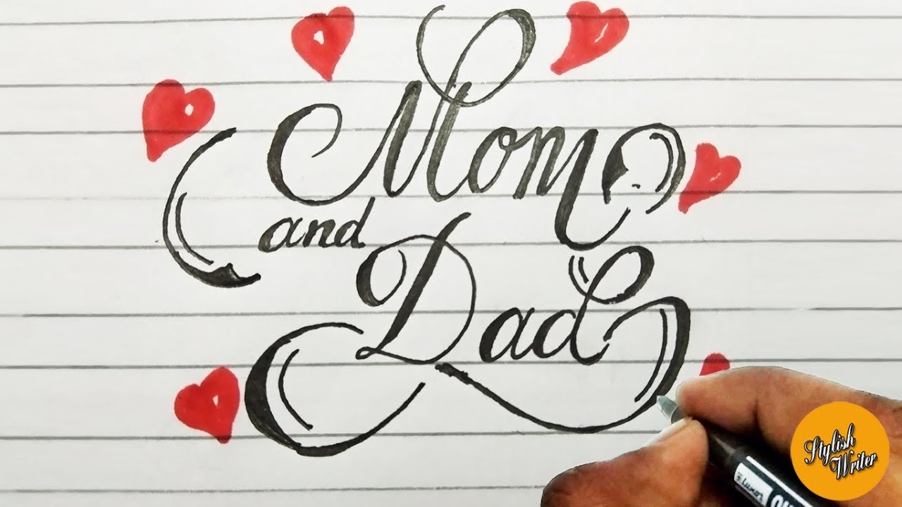 How to write mom and dad | Stylish lettering | Cursive | Modern Italic Calligraphy