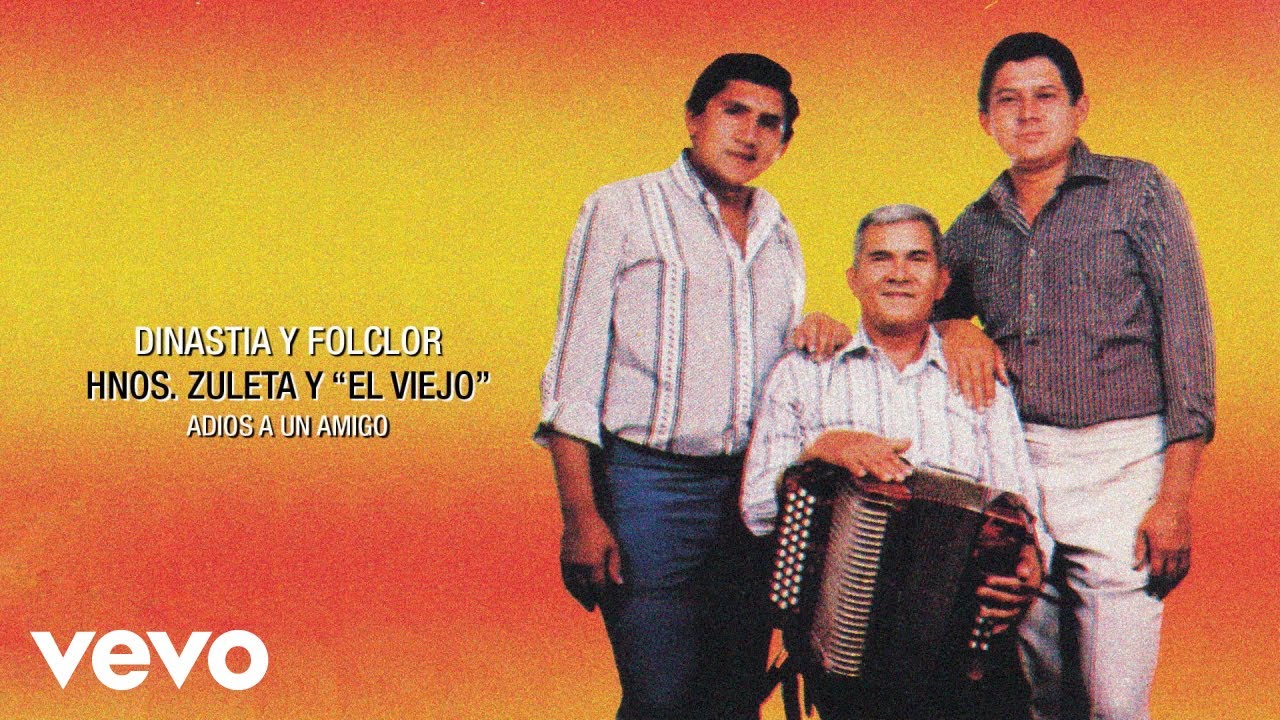 Los Hermanos Zuleta - Adios A Un Amigo (Audio)