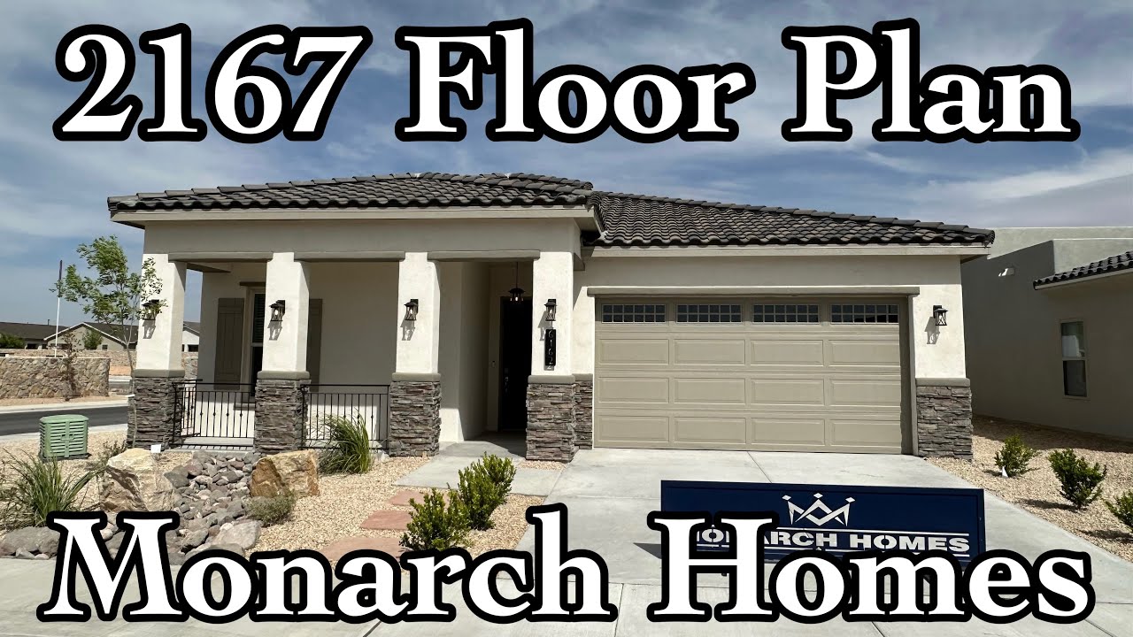 2,167 Sq Ft Tour | Monarch Homes Crest Collections | Las Cruces New Construction