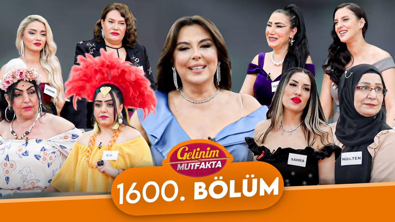 Gelinim Mutfakta 1600. Bölüm - 11 Nisan Cuma