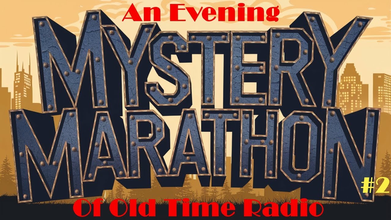 All Night Old Time Radio Shows | Mystery Marathon #2 | 8 Hours of Classic Mystery Radio Shows