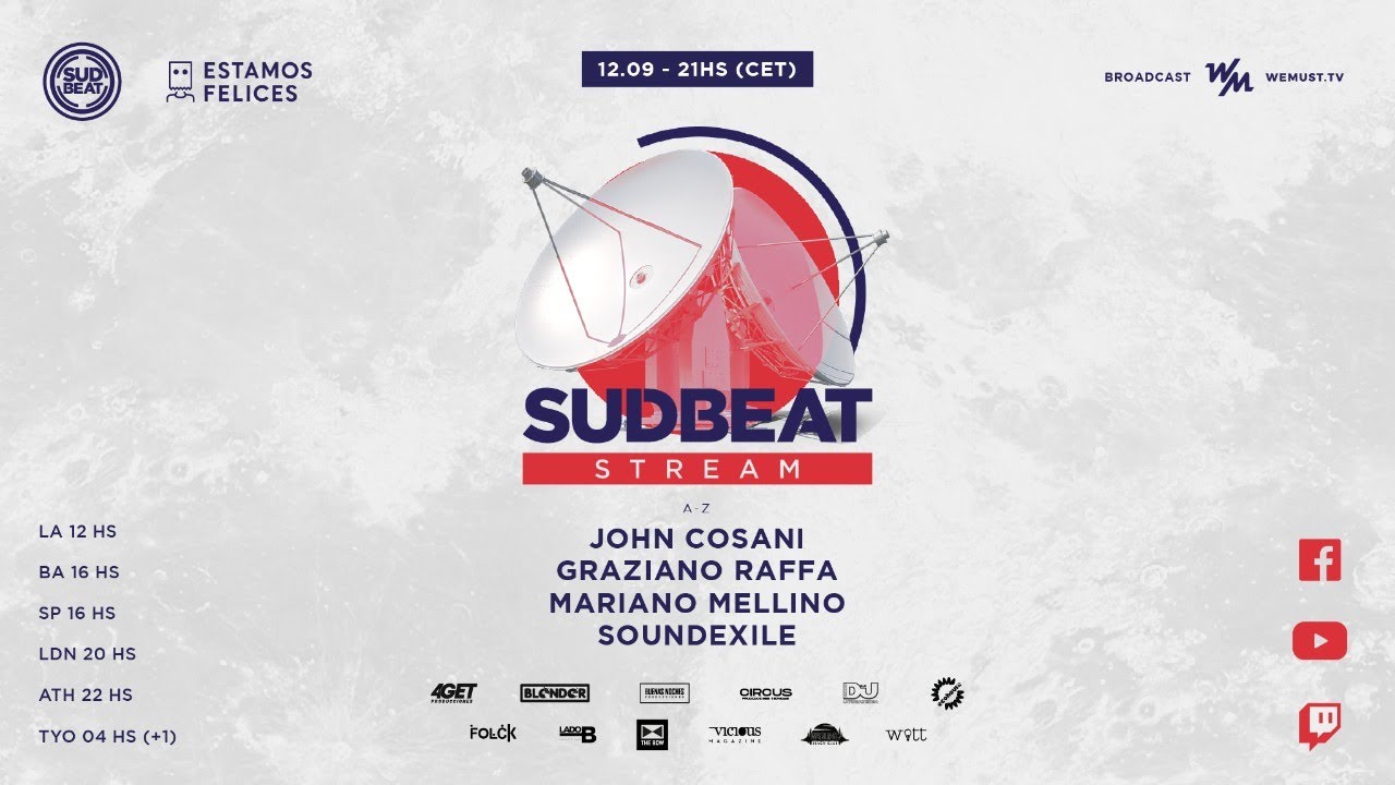SUDBEAT & ESTAMOS FELICES x We Must