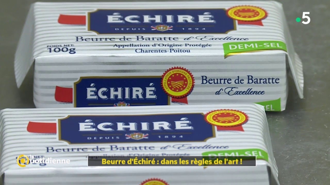 Beurre d'Echiré : dans les règles de l'art !