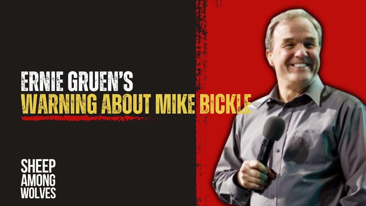 Ernie Gruen's Warning About Mike Bickle and Kansas City Fellowship