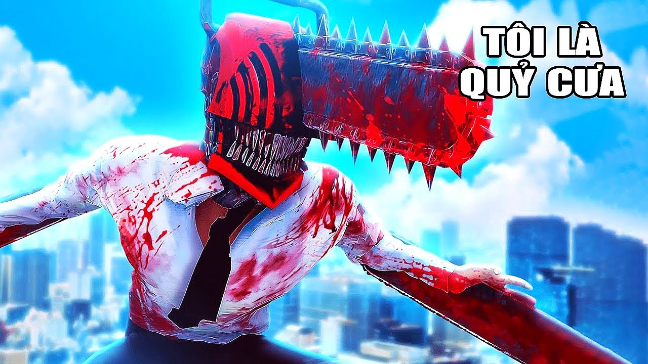 T&ocirc;i l&agrave; QUỶ CƯA CHAINSAW MAN | Jump Force