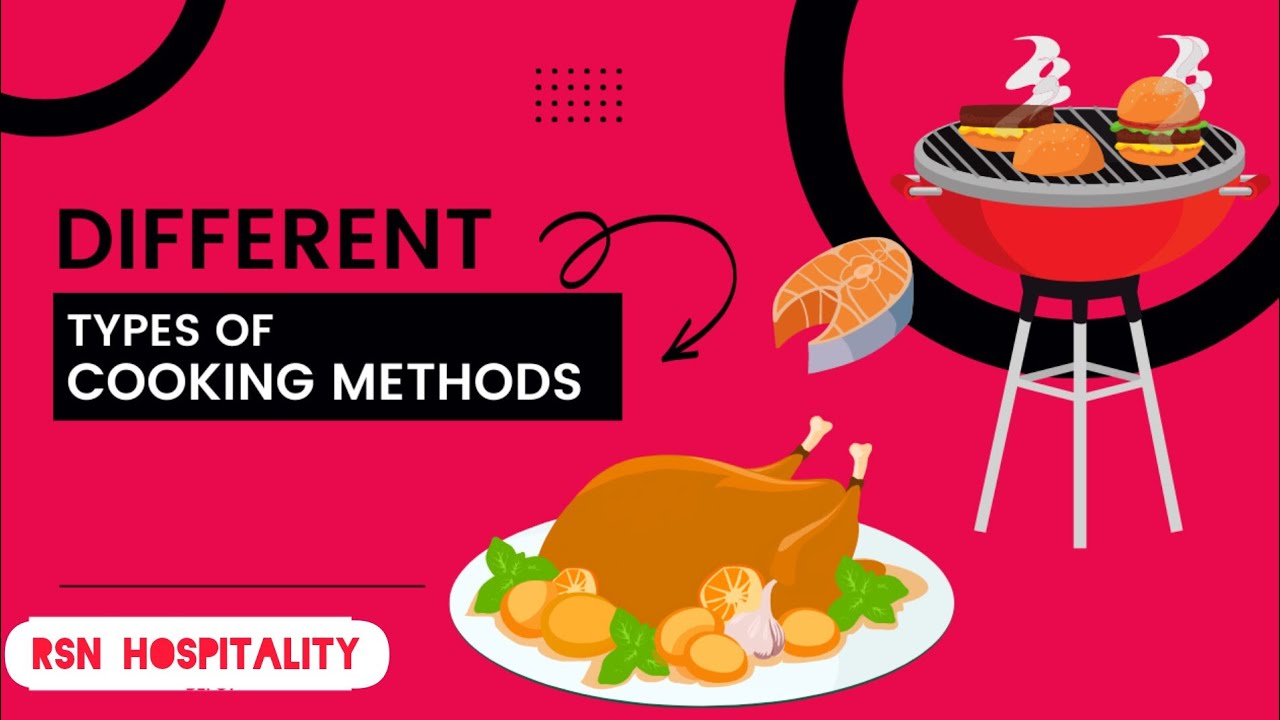 Виды кулинарных техник и методы приготовления пищи | RsN Hospitality