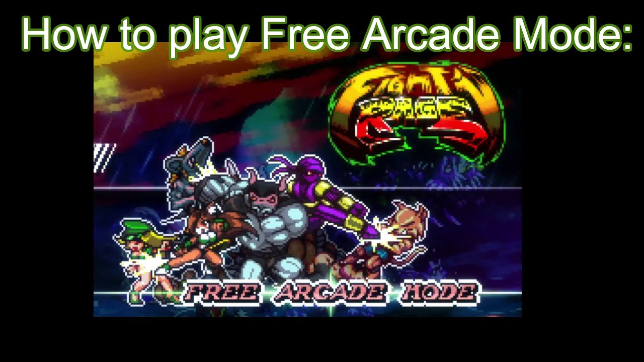 Fight'N Rage: How to play Free Arcade Mode!