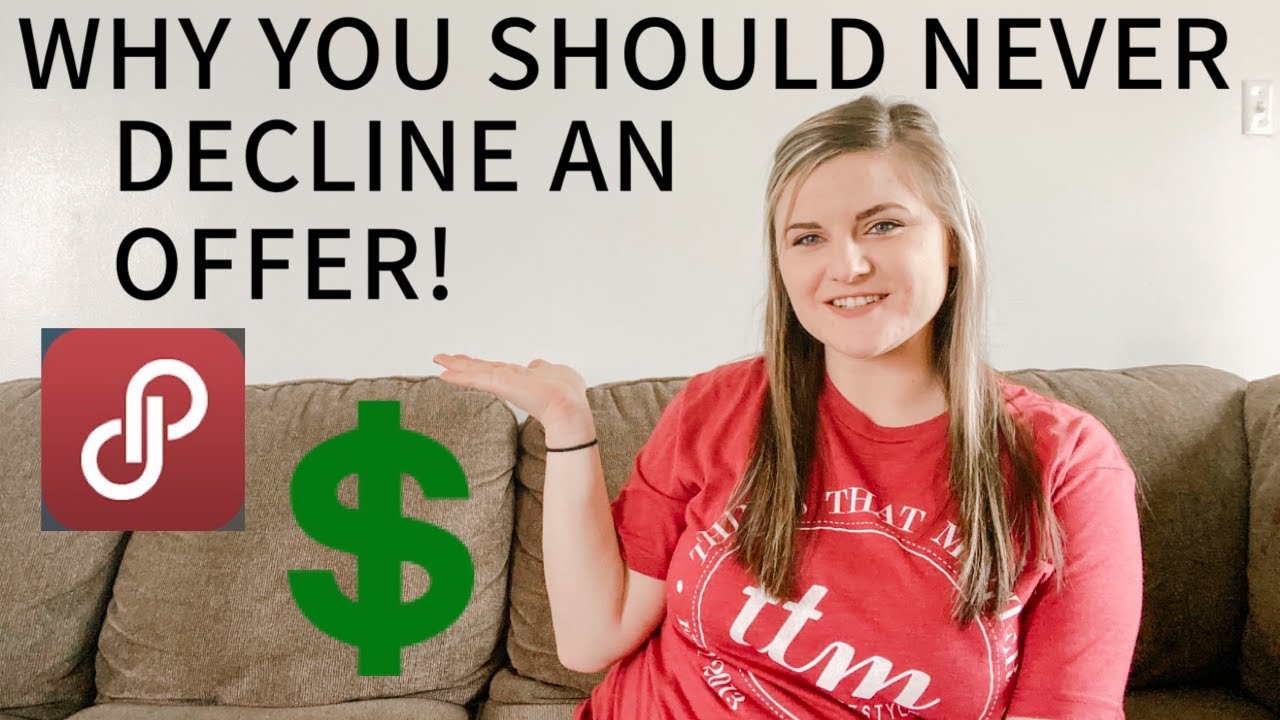 WHY YOU SHOULD NEVER DECLINE AN OFFER ON POSHMARK