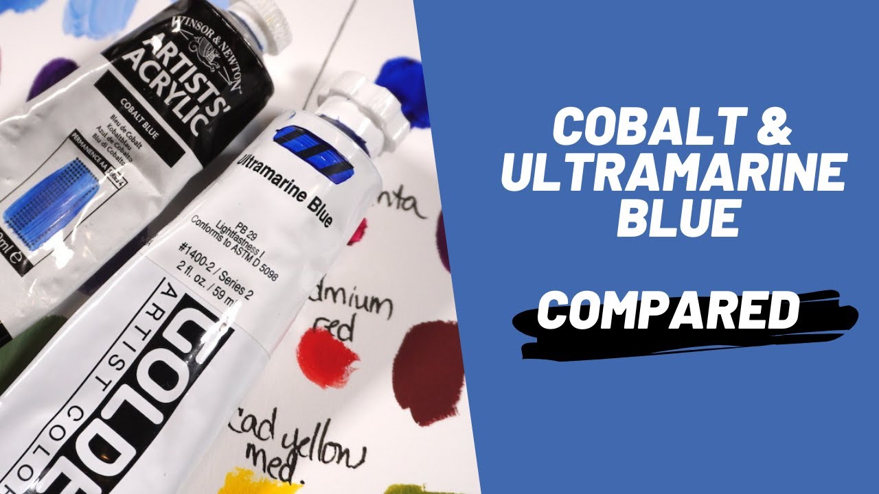 Cobalt vs. ultramarine blue acrylic paint - which is best?