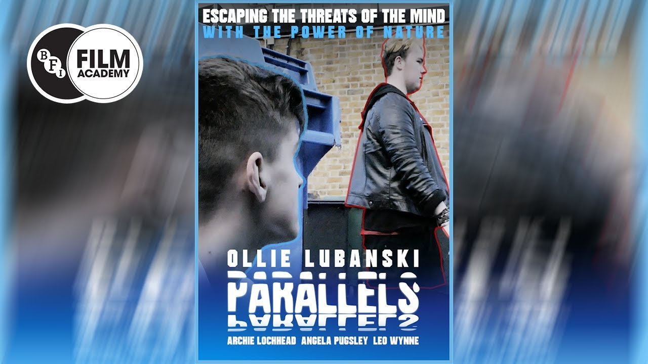 Parallels - BFI Film Academy short film