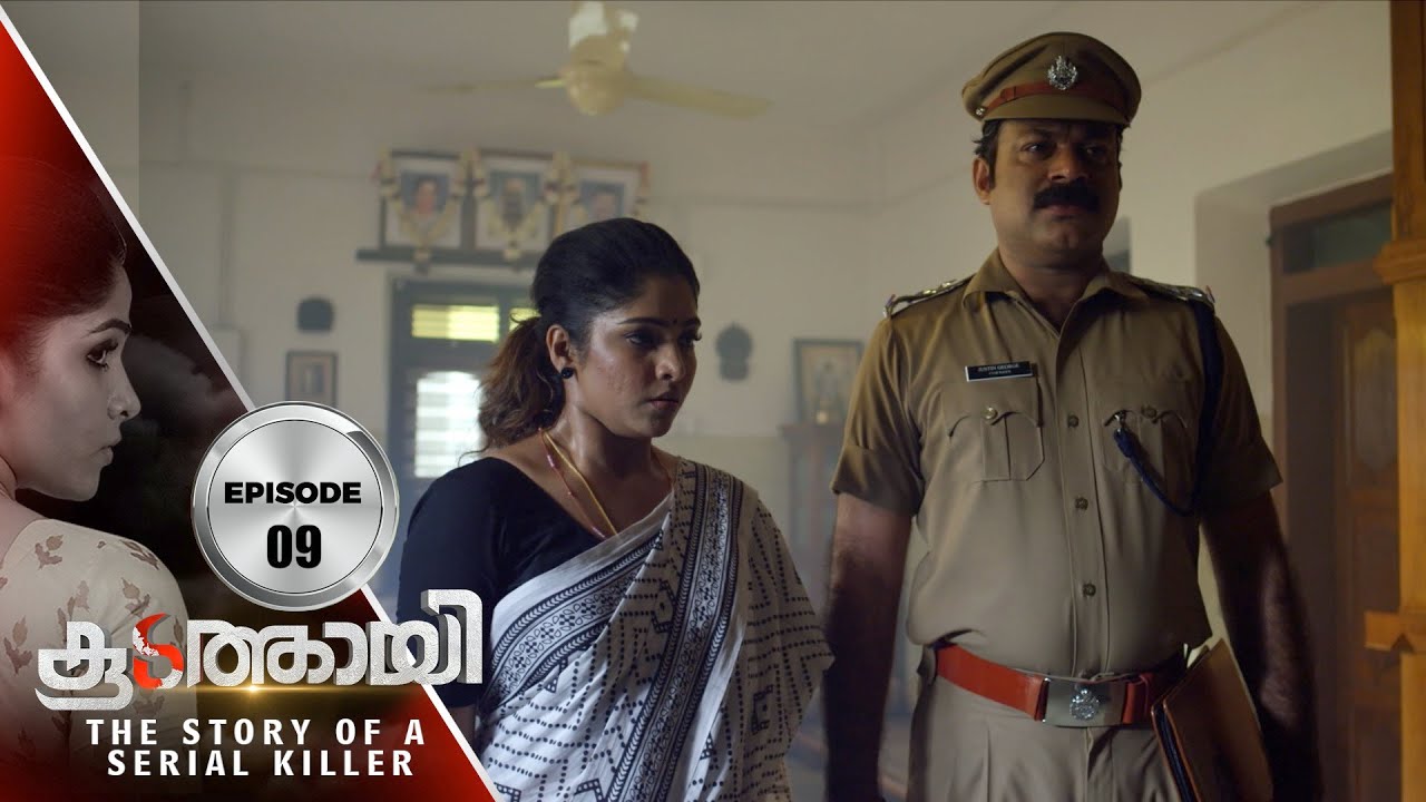 Koodathai | The Story of a Serial Killer | Crime Series | Ep # 09