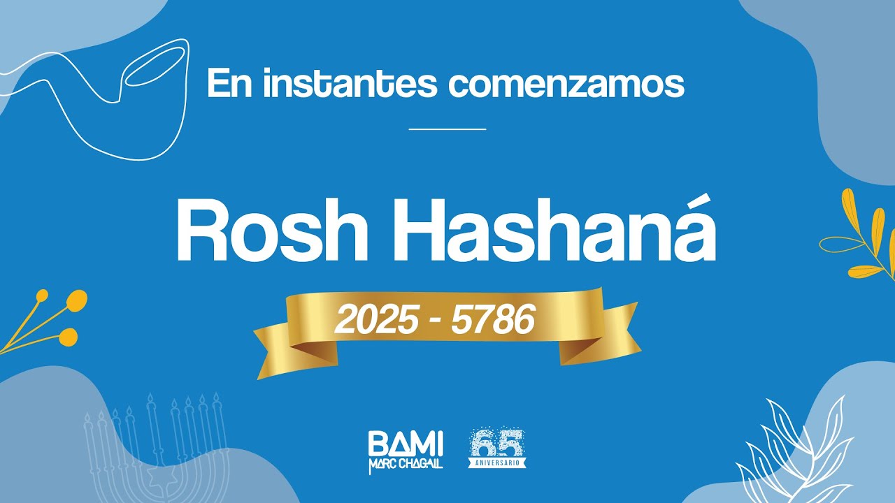 Primera noche de Rosh Hashaná 5786 de Comunidad Bami Marc Chagall 22/9/25
