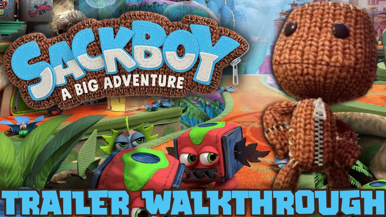 🔥 Sackboy: UNA GRANDE AVVENTURA – Trailer Ufficiale del Walkthrough ITA! 🔥