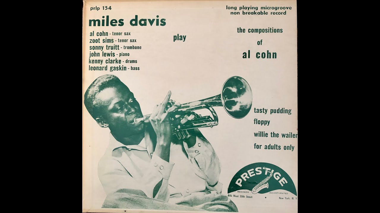 Miles Davis Plays The Compositions Of Al Cohn / PRLP 154