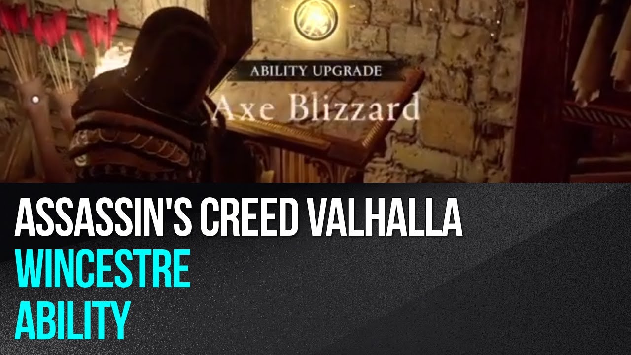 Assassins Creed Valhalla - Wincestre - Ability