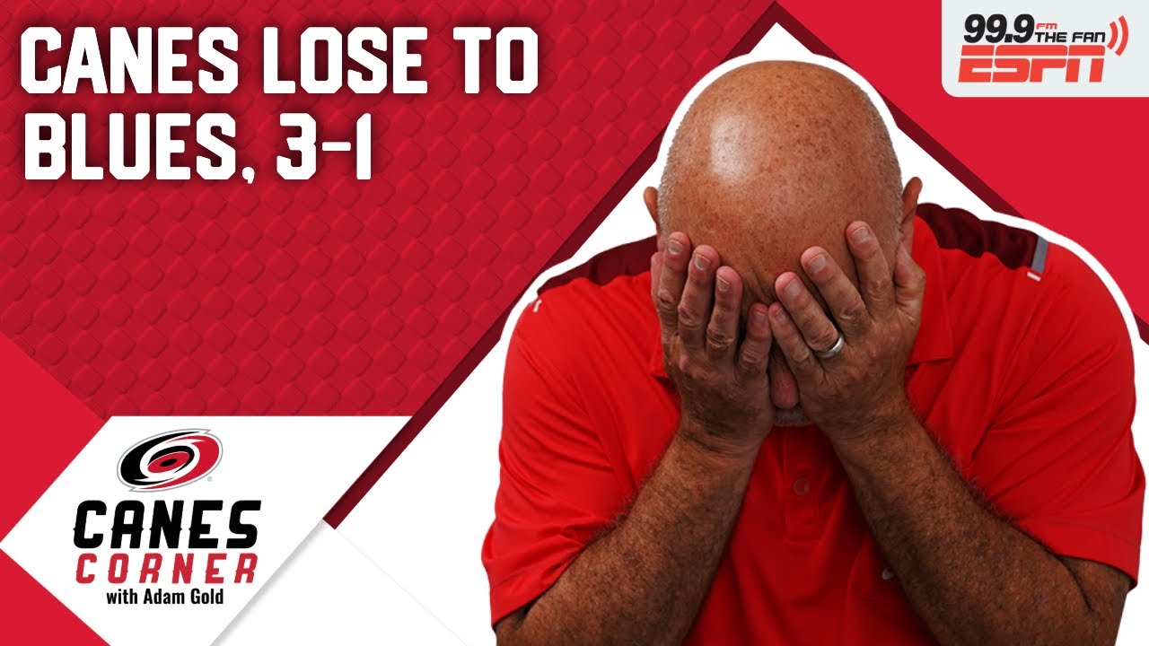 Canes lose 3-1 to Blues