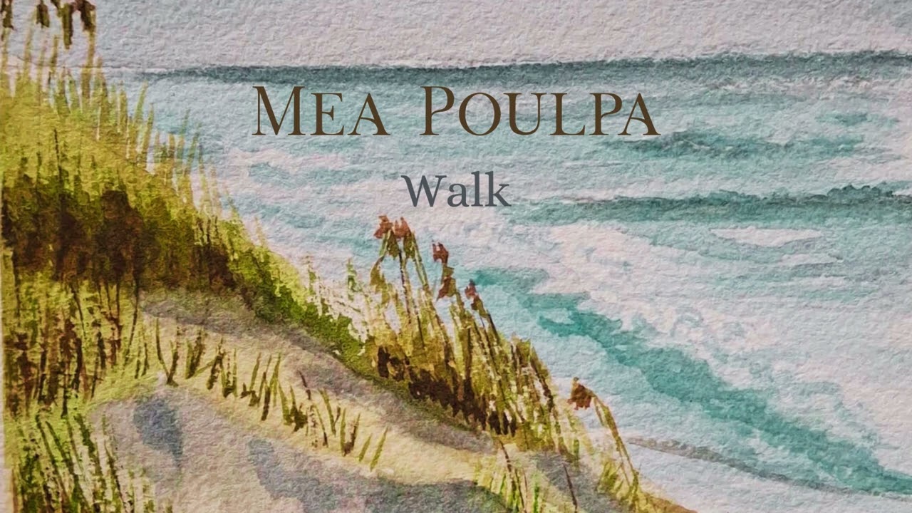 Mea Poulpa - Walk
