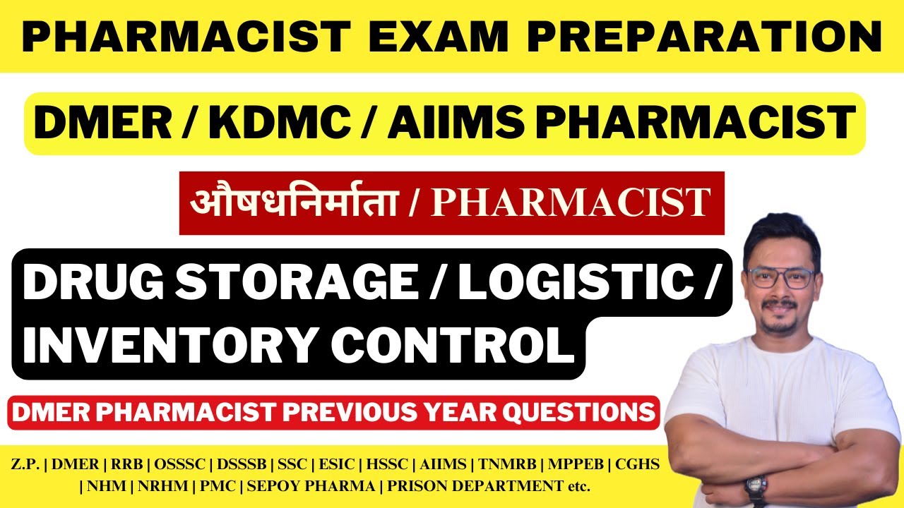 DRUG STORAGE, LOGISTIC & INVENTORY CONTROL QUESTIONS / DMER PHARMACIST EXAM PREPARATION 2025