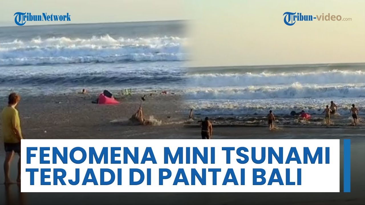 Fenomena 'Mini Tsunami' Terjadi di Pantai Bali, BMKG: Ada Peningkatan Tinggi Gelombang Air Laut