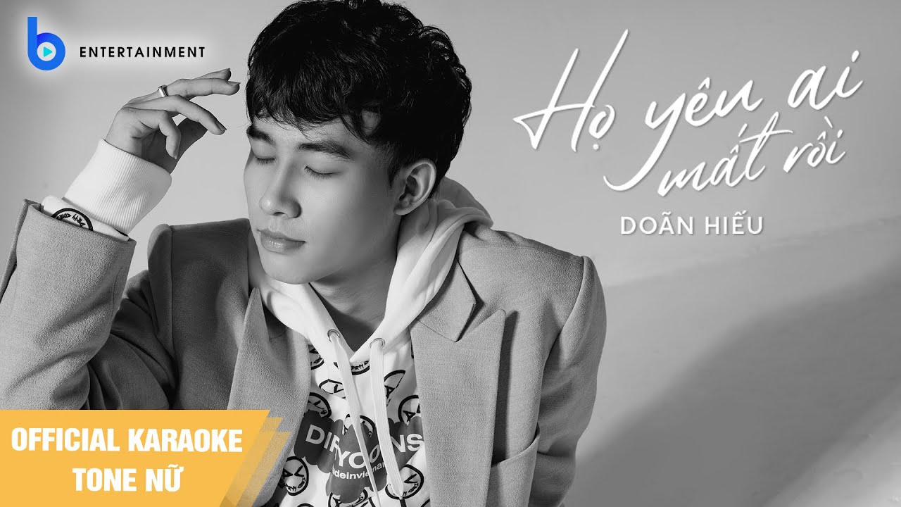 OFFICIAL KARAOKE (BEAT TONE NỮ) | Họ Yêu Ai Mất Rồi - Doãn Hiếu