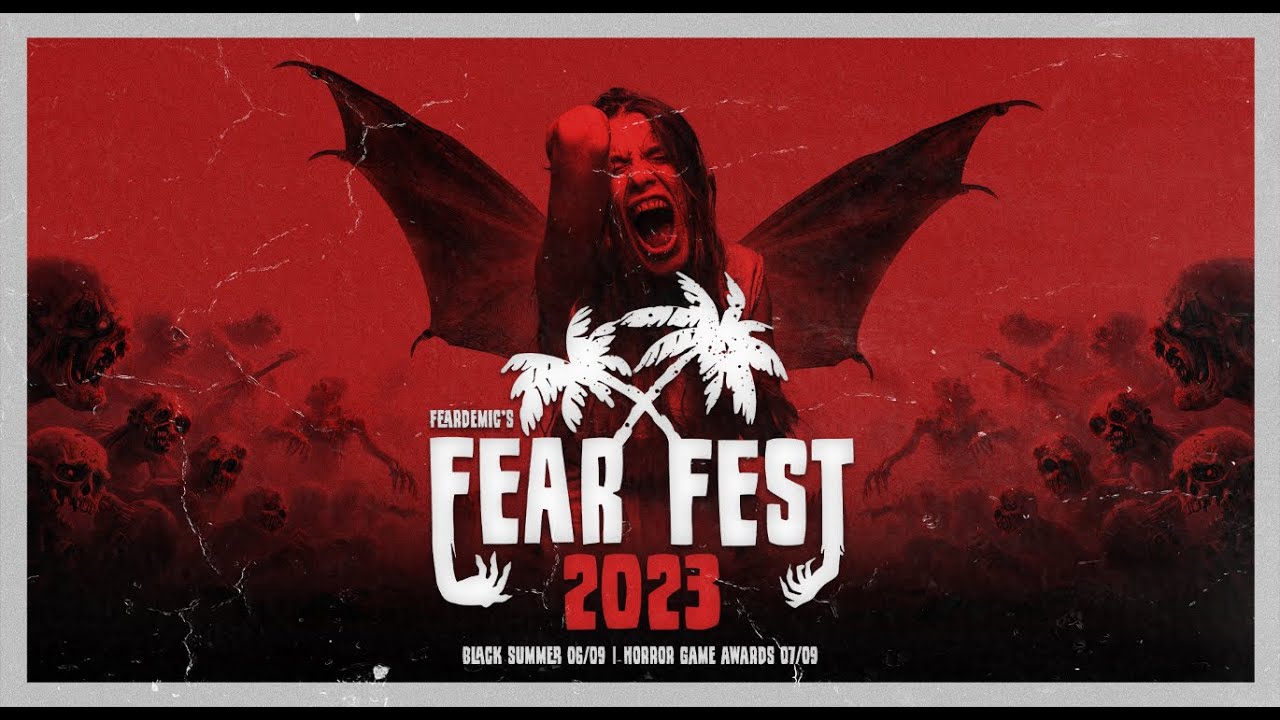 FEAR FEST 2023 - Фестиваль хоррор игр
