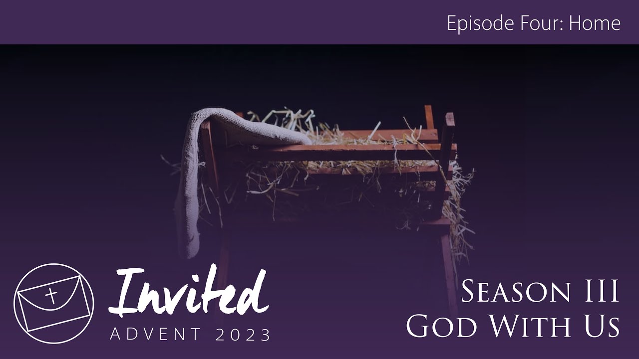 Invited Episode 4 Season III: Home