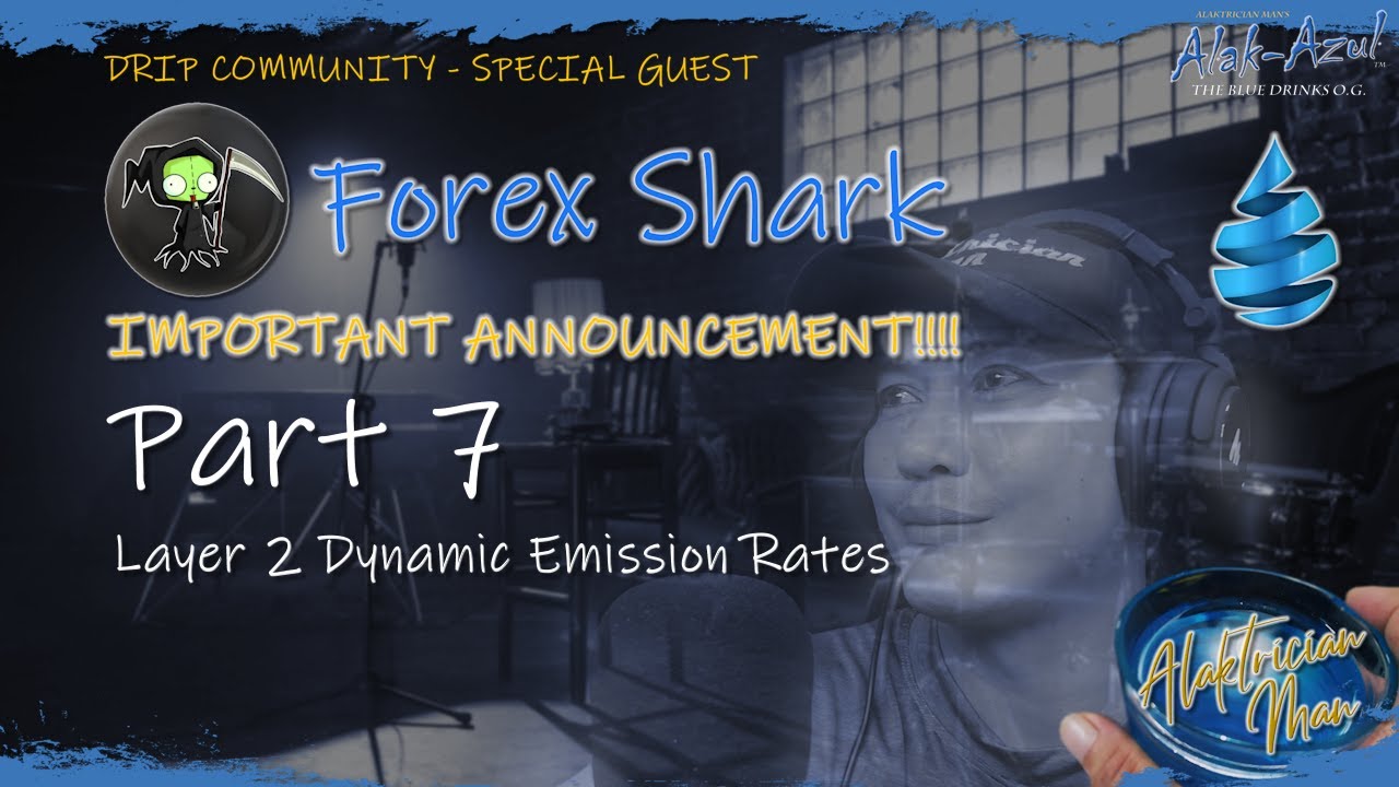 FOREX SHARK Part 7 - Layer 2 Dynamic Emission Rates