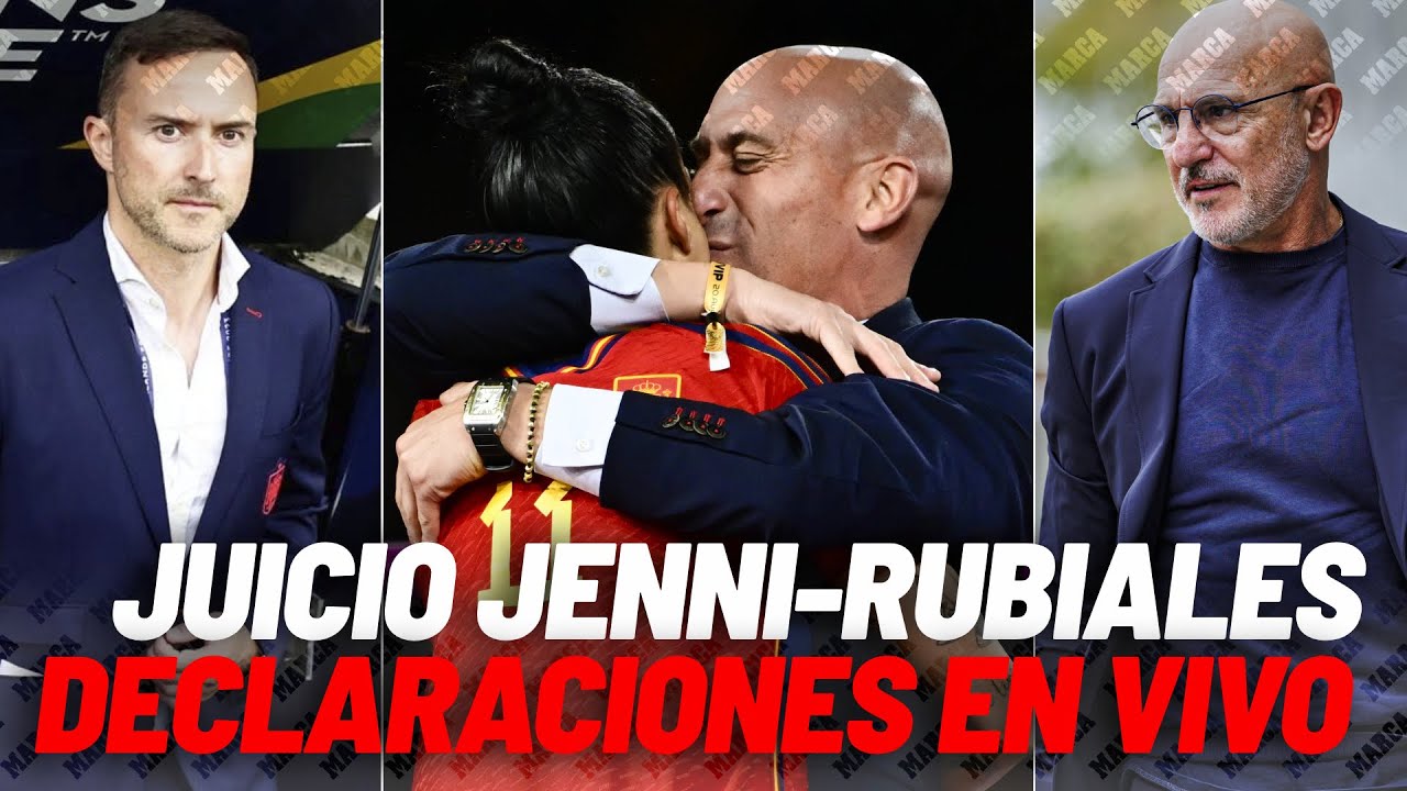 DIRECTO I Juicio caso Rubiales-Jenni Hermoso I Comparecen Luis e la Fuente y Pablo García Cuervo