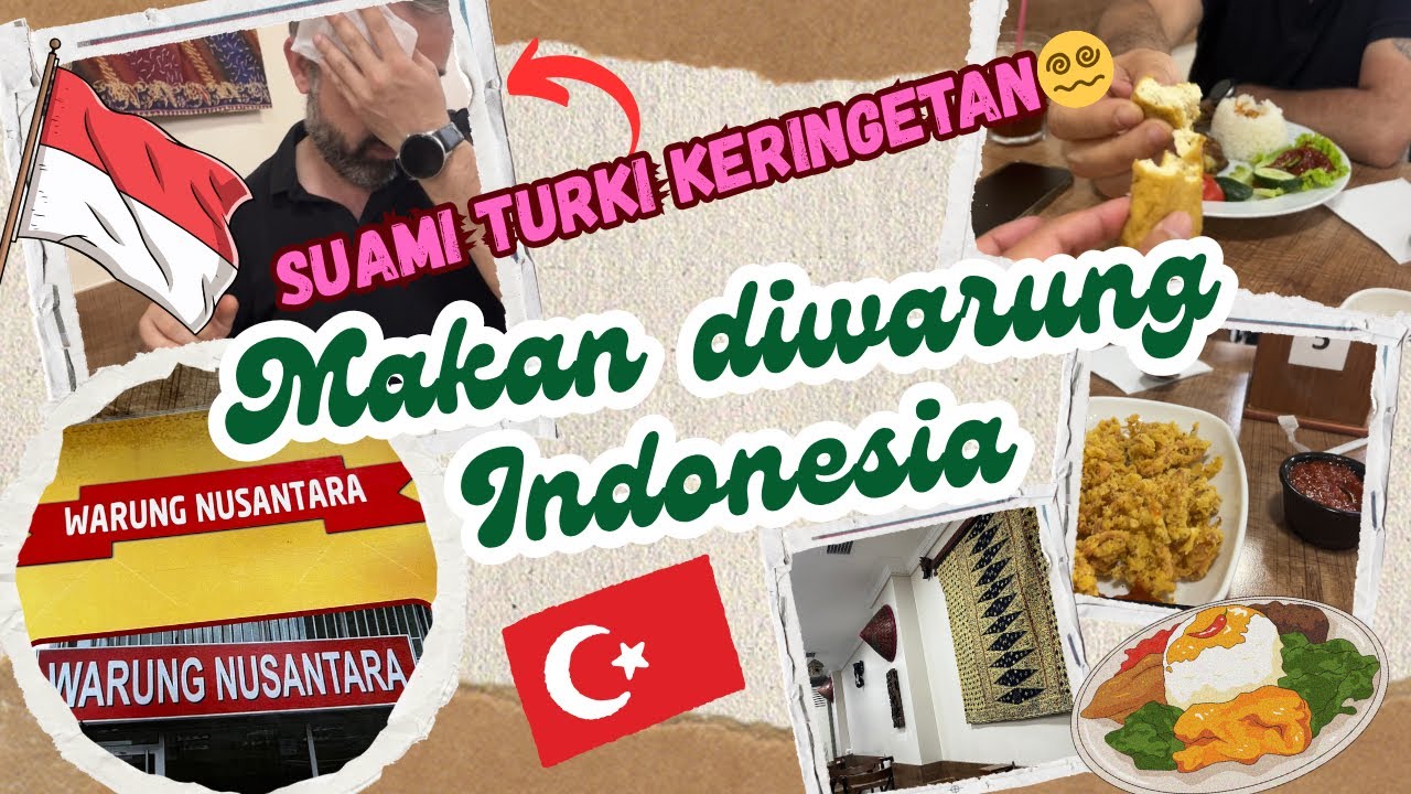 🇹🇷🇮🇩 WARUNG INDONESIA DI TURKI | SUAMI TURKI MAKAN KEPEDESAN 😁