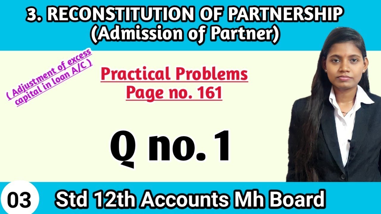 12th commerce bk chapter 3 practical problems 1 | admission of partner
