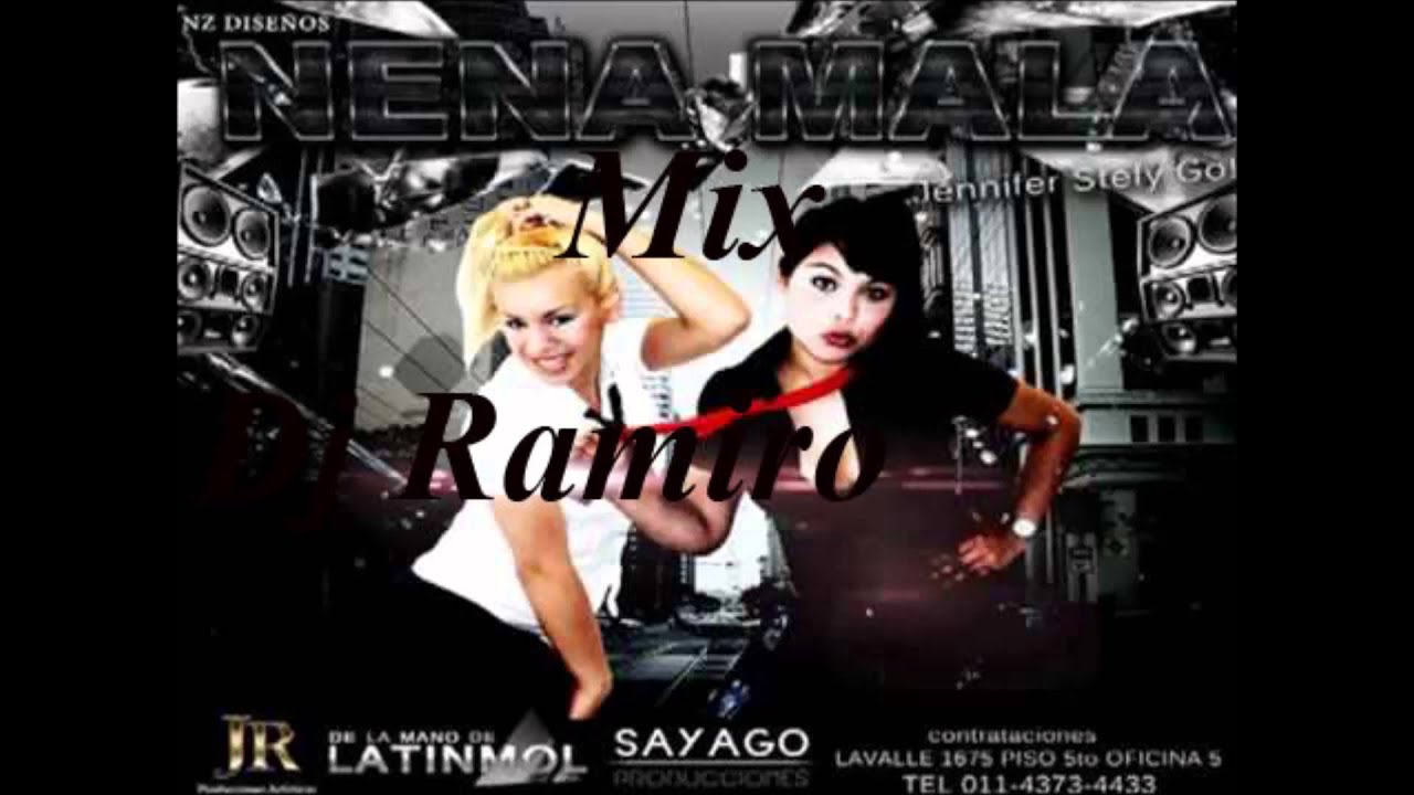 Nena Mala Mix 2013