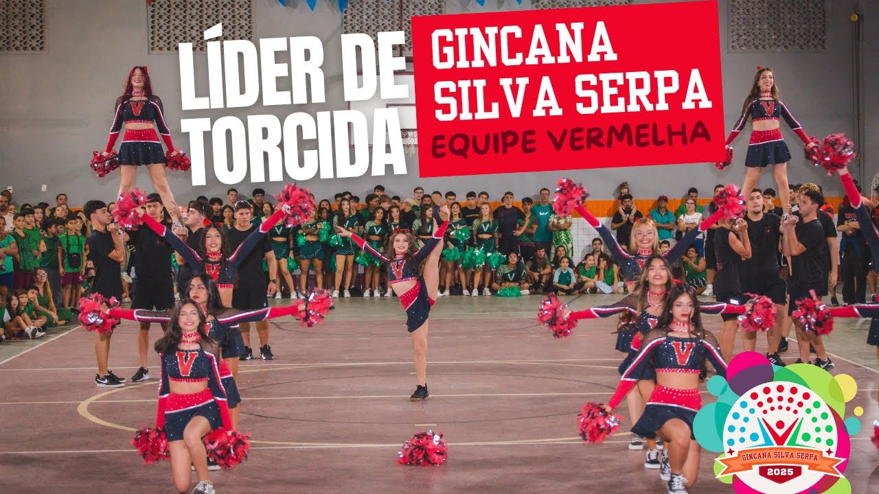 Apresentação Líder de Torcida Gincana Silva Serpa 2025 | Equipe Vermelha