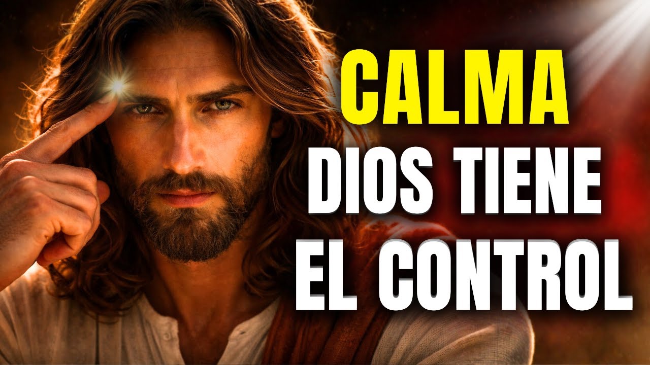 DIOS TE DICE HOY: CALMA TU MENTE, TODO SE ESTÁ ORDENANDO A TU FAVOR