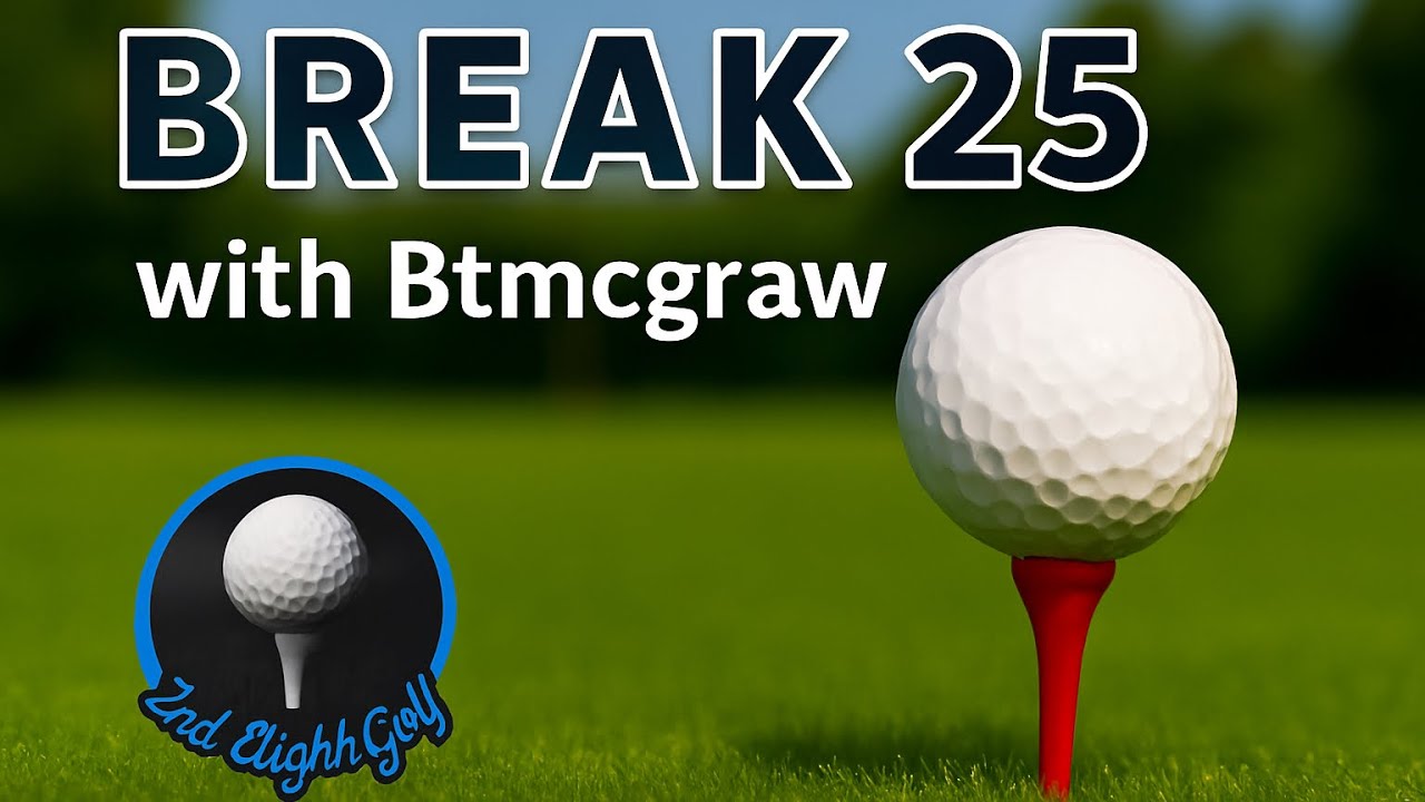 Break 25 Ep 8 | Kapula Plantation Course | Btmcgraw