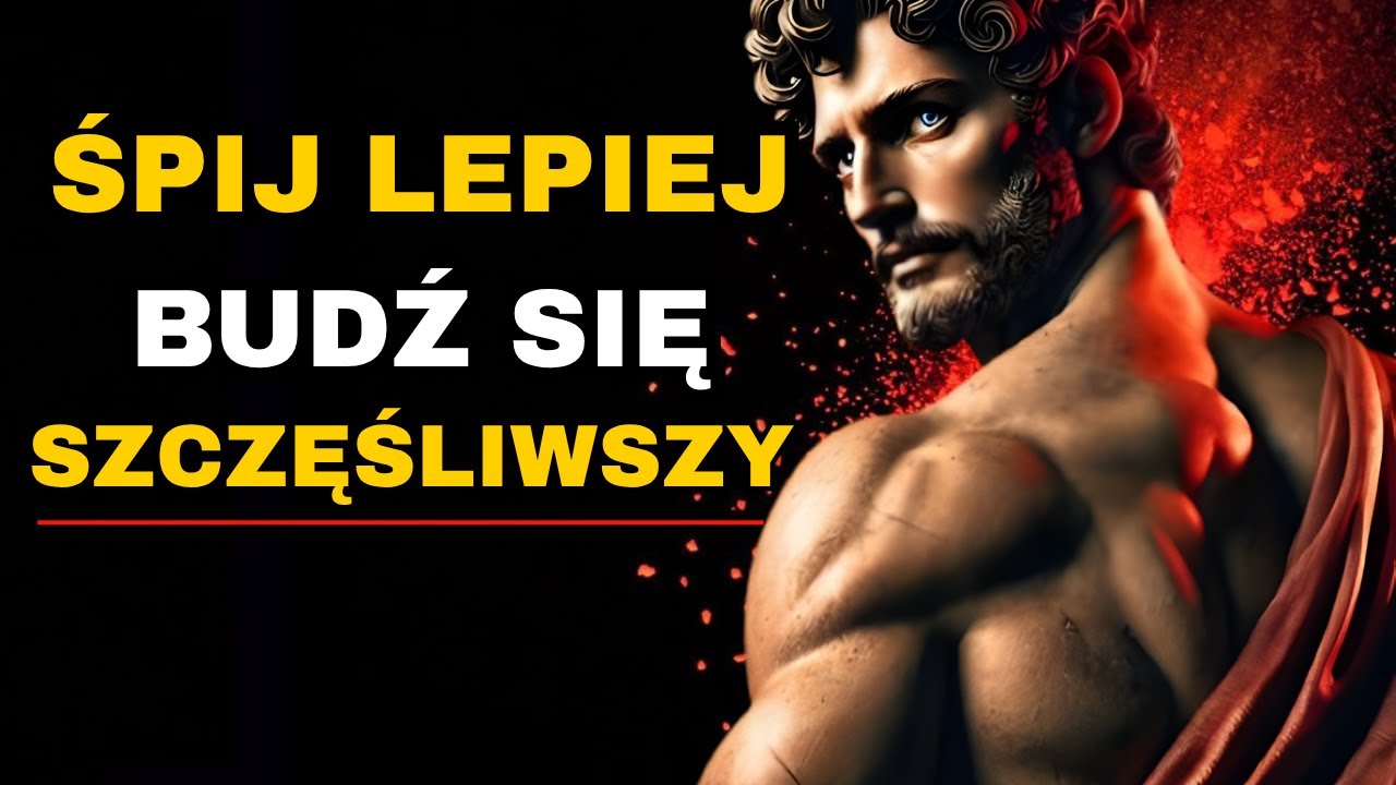 2 Godziny Tworzenia Więcej Szczęścia dzięki Stoicyzmowi Podczas Snu - Stoicyzm