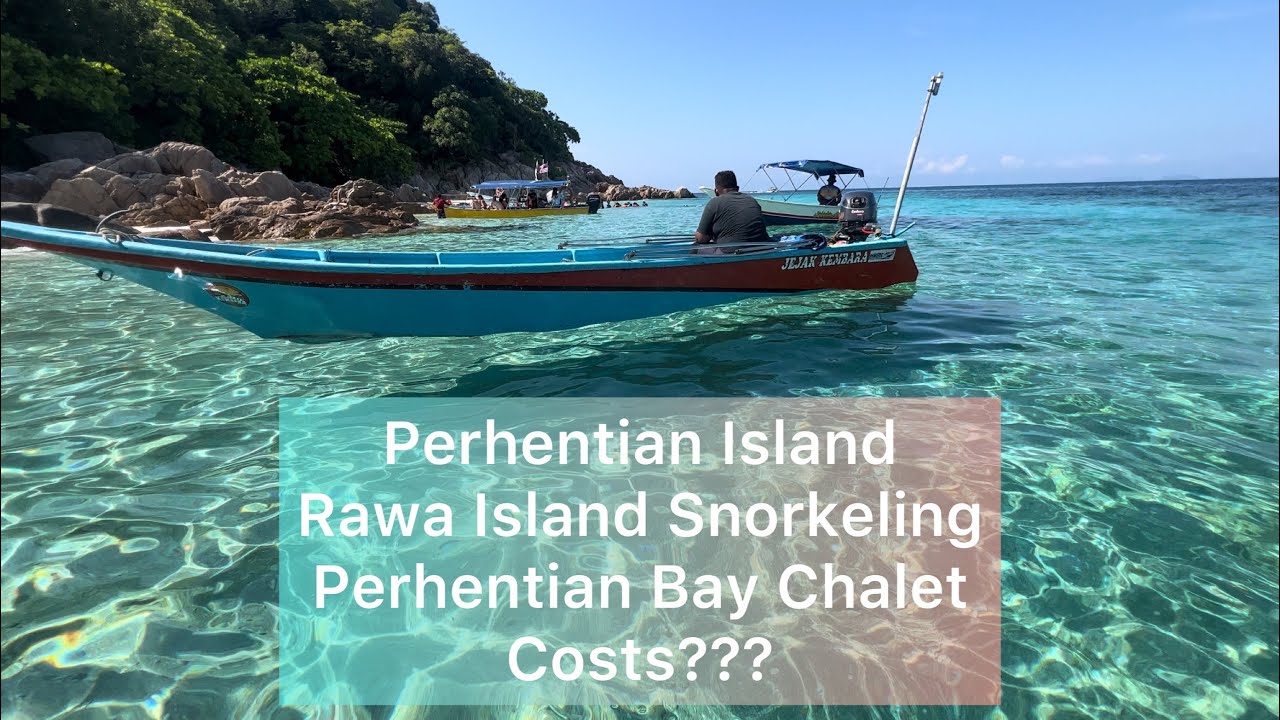 PERHENTIAN KECIL ISLAND & RAWA ISLAND SNORKELING