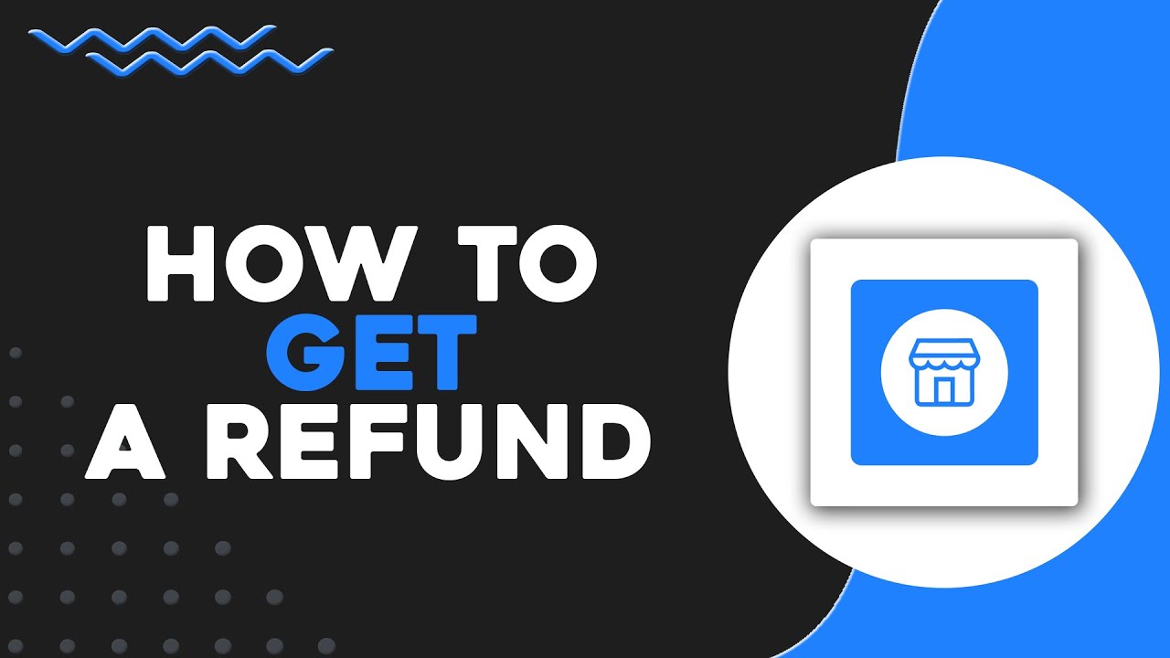 How To Get A Refund on Facebook Marketplace (Quick & Easy)