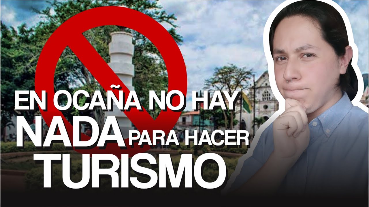 Tales Pascuales | EN OCAÑA NO HAY NADA PARA HACER TURISMO/Catatumbo/Turismo sostenible y responsable
