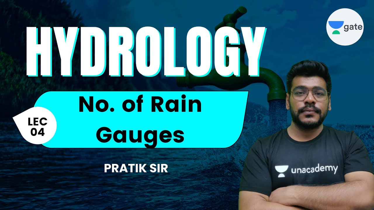 L 4 | No. of Rain Gauges | Hydrology #GATE2022 by Pratik Sir