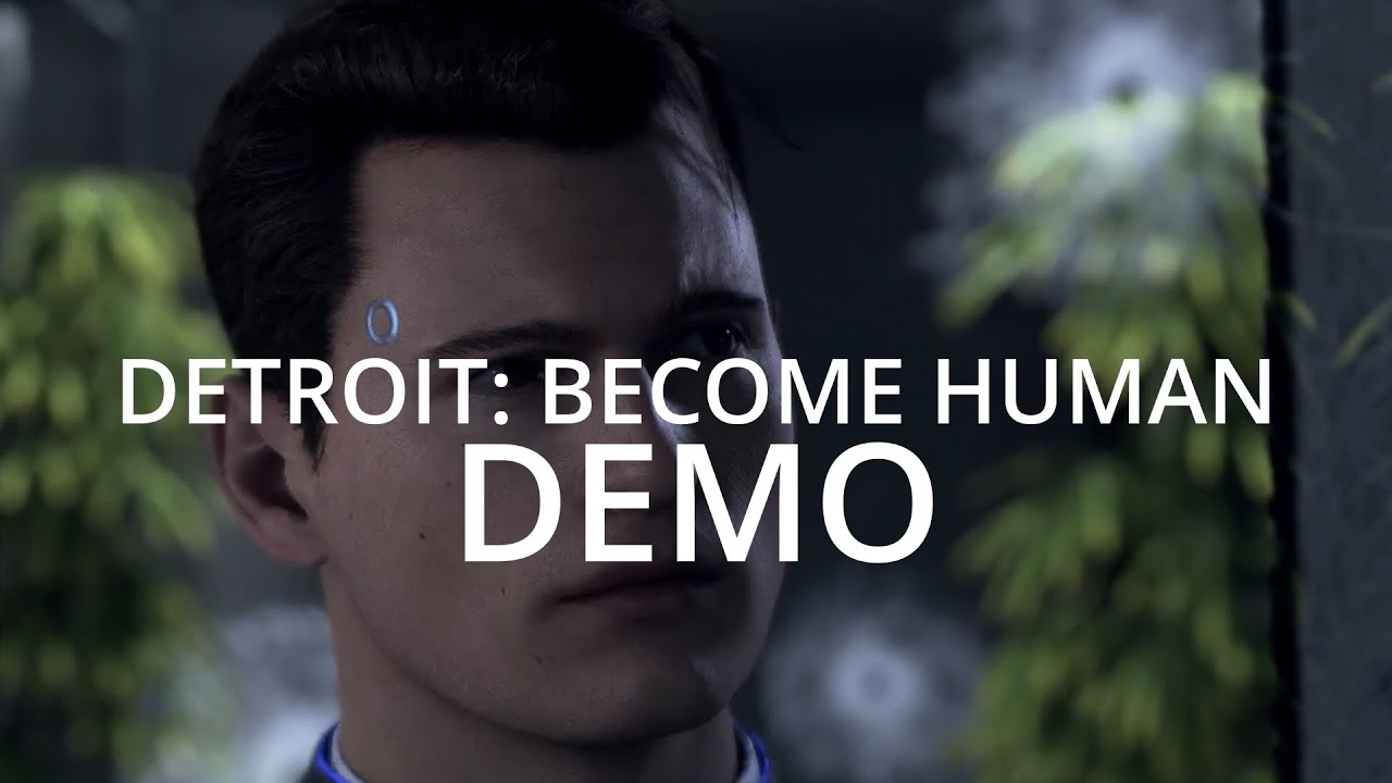 DEMO Detroit Become Human