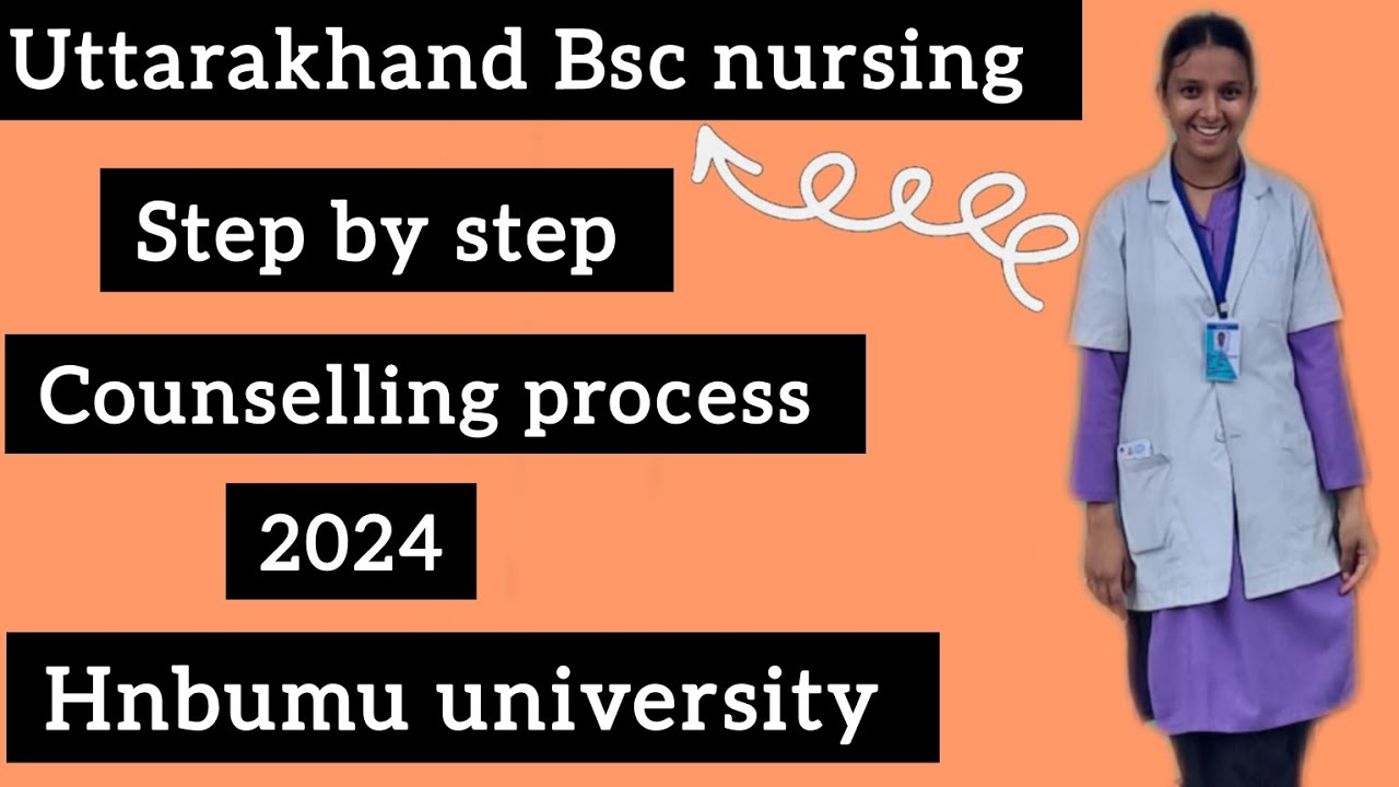Uttarakhand bsc nursing counseling process step by step 2024 counseling #counselling#hnbumu#nursing