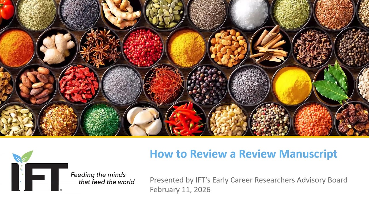 How to Review Review Manuscripts | IFT Journals | Feb 2026