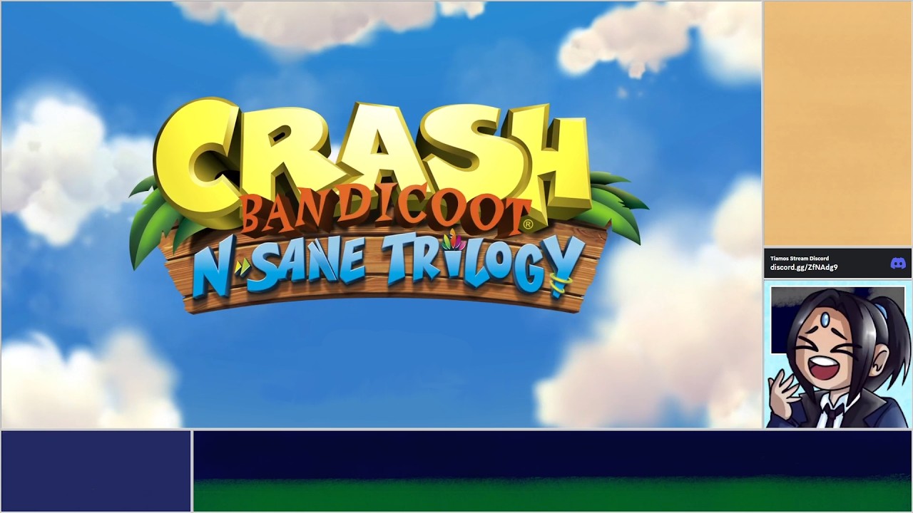 Stream Archive [Crash Bandicoot N. Sane Trilogy] I got reminded about the N-Sanity.