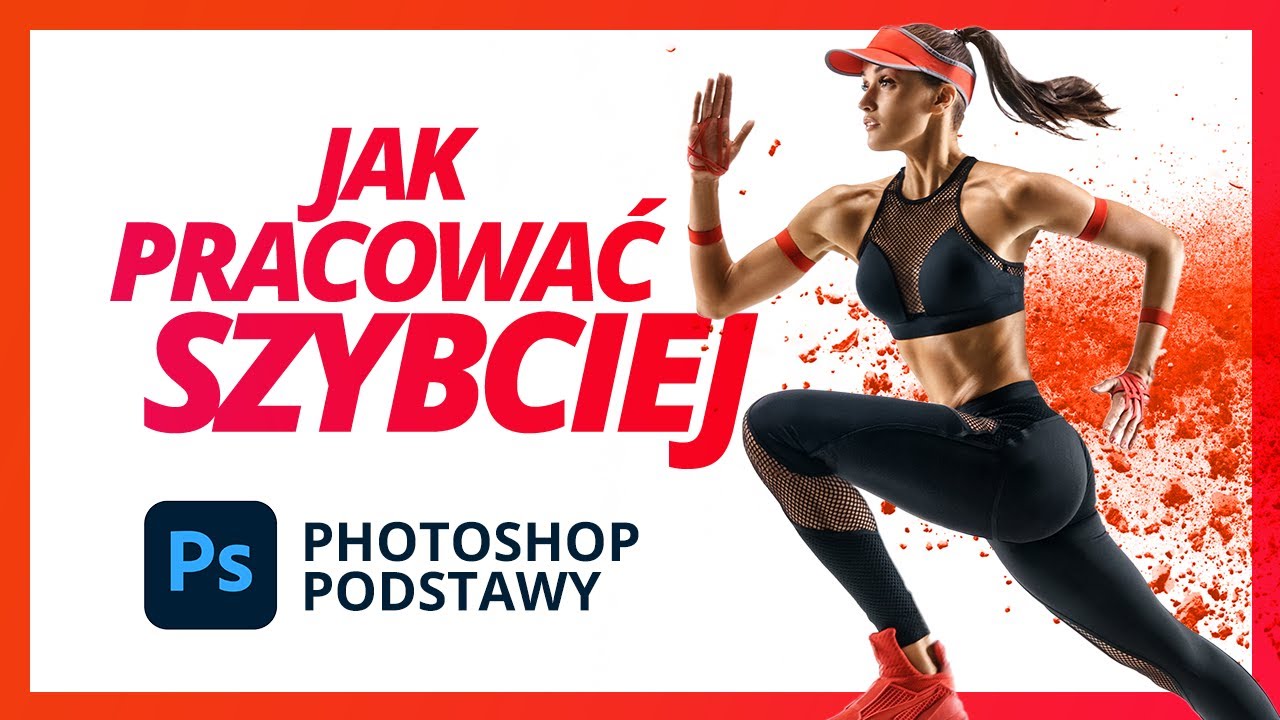 Najlepsze skr&oacute;ty Photoshop | Kurs podstawowy